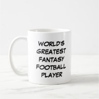 "World's Greatest Fantasy Football Player" Mug