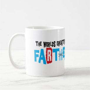 world's greatest Farter! Coffee Mug