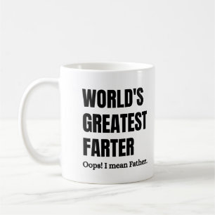 worlds greatest, farter father, worlds greatest  coffee mug