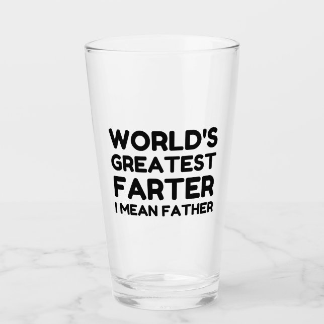 World's Greatest Farter Glass (Front)