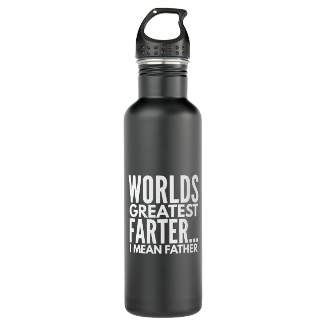 Worlds Greatest Farter I Mean Father 710 Ml Water Bottle (Front)