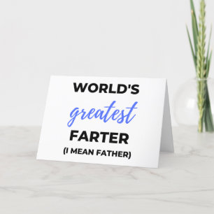 World's Greatest Farter I Mean Father bl Holiday Card
