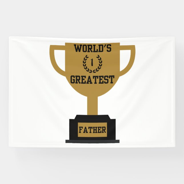 World's Greatest Father's Day 4x6 Vinyl Banner (Horizontal)