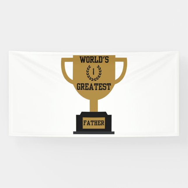 World's Greatest Father's Day 4x8 Vinyl Banner (Horizontal)