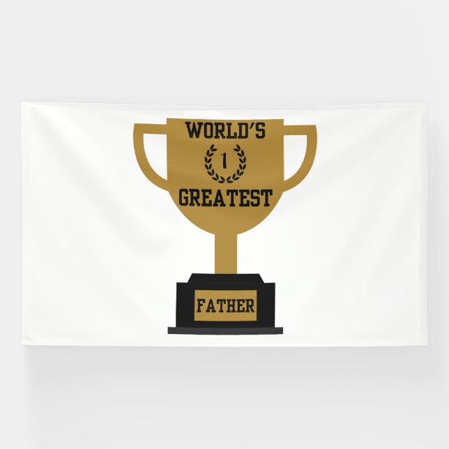 World's Greatest Father's Day 6x10 Vinyl Banner (Horizontal)