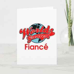 World's Greatest Fiancé Card