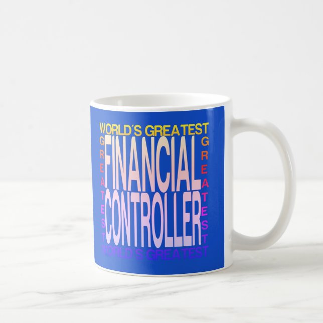 Worlds Greatest Financial Controller Coffee Mug (Right)