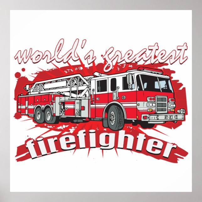 World's Greatest Firefighter Poster (Front)