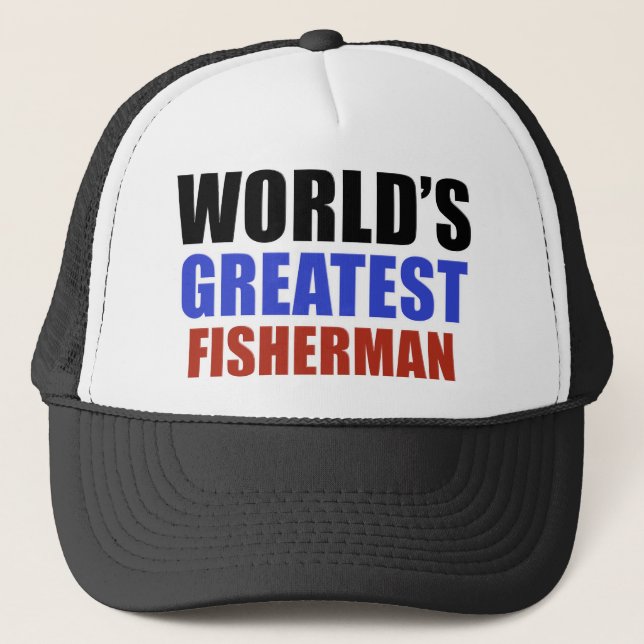 World's greatest FISHERMAN Trucker Hat (Front)