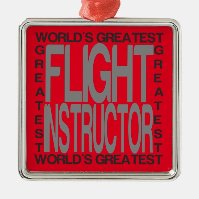 Worlds Greatest Flight Instructor Metal Tree Decoration (Front)