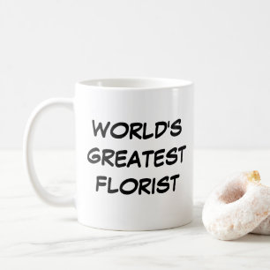 "World's Greatest Florist" Mug