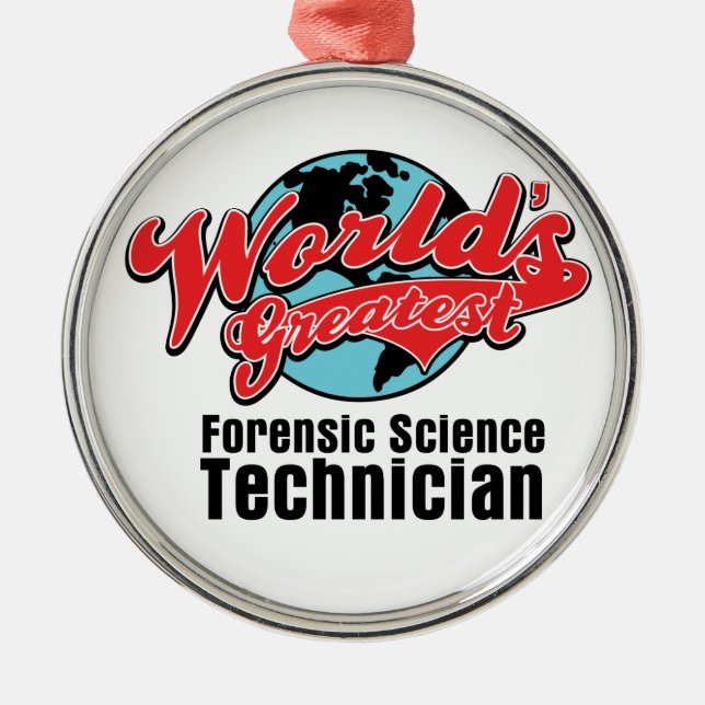 Worlds Greatest Forensic Science Technician Metal Tree Decoration (Front)