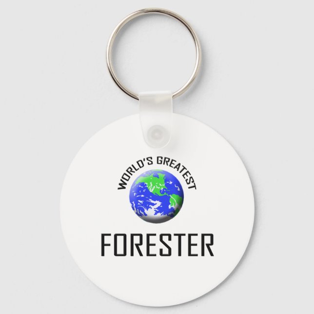 World's Greatest Forester Key Ring (Front)