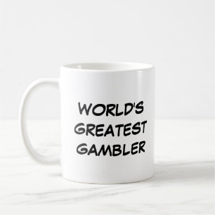 "World's Greatest Gambler" Mug