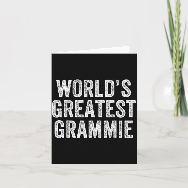 World's Greatest Grammie Funny Grandma Joke Mother Card (Front)