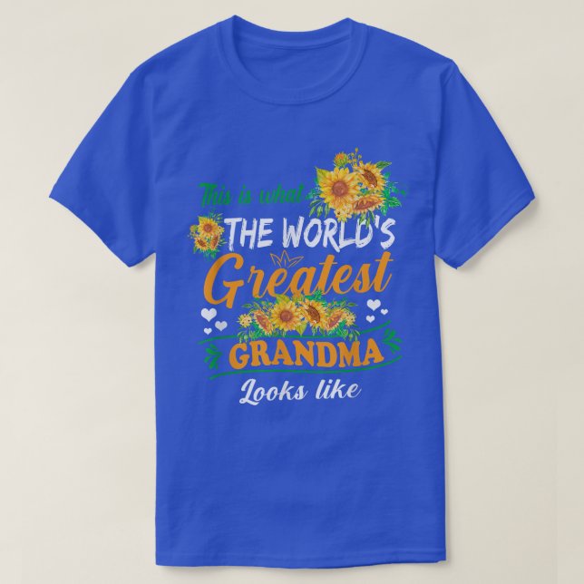 World's Greatest Grandma Looks Like Mothers Day Su T-Shirt (Design Front)