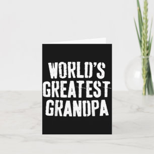 Worlds Greatest Grandpa Shirt Papa Men Fathers Day Card