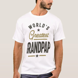World's Greatest Grandpap - Dad Grandpa T-Shirt