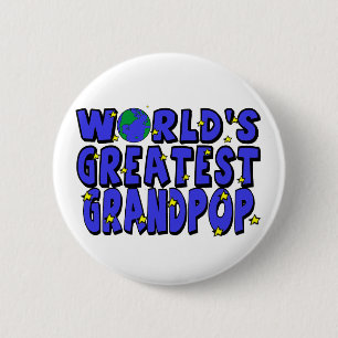 World's Greatest Grandpop 6 Cm Round Badge