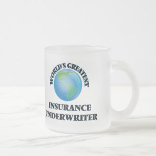 World's Greatest Insurance Underwriter Frosted Glass Coffee Mug