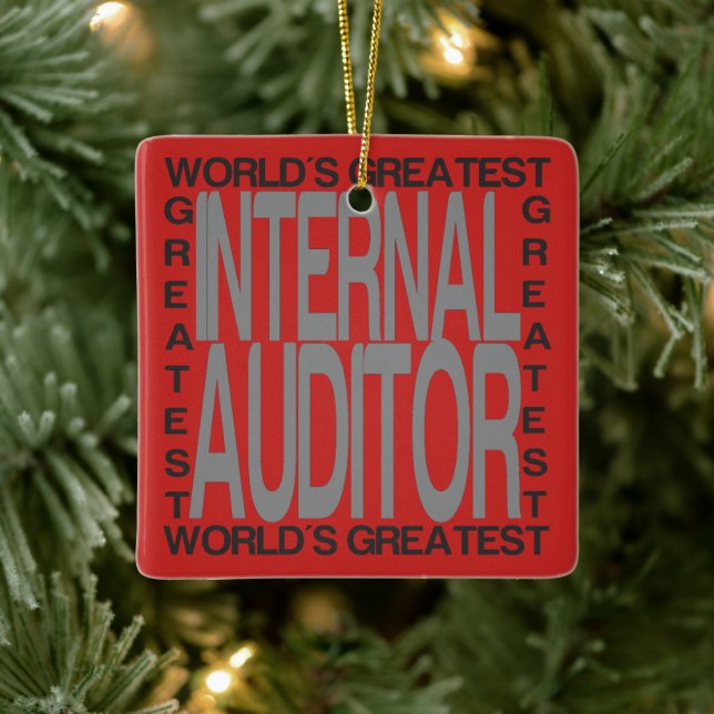 Worlds Greatest Internal Auditor Ceramic Ornament (Tree)