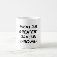 "World's Greatest Javelin Thrower" Mug