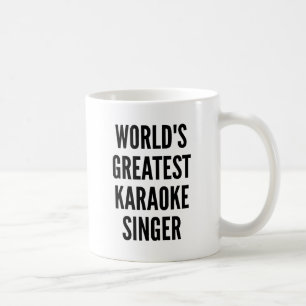 Worlds Greatest Karaoke Singer Coffee Mug