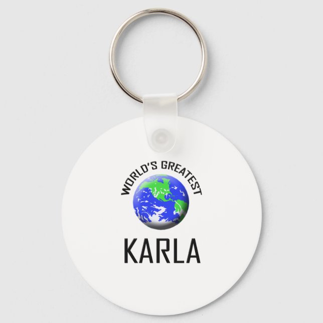 World's Greatest Karla Key Ring (Front)