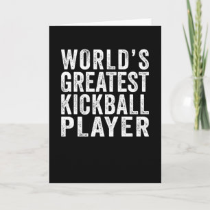 World's Greatest Kickball Player Card