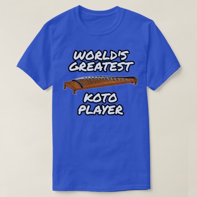 Worlds Greatest Koto Player Japanese Musician T-Shirt (Design Front)