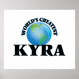 World's Greatest Kyra Poster