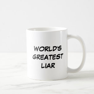 "World's Greatest Liar" Mug