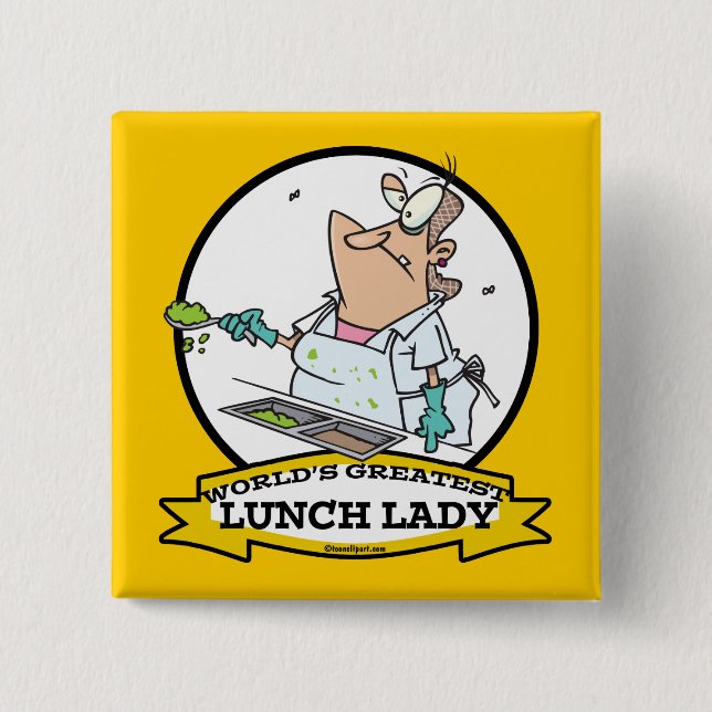 WORLDS GREATEST LUNCH LADY CARTOON 15 CM SQUARE BADGE (Front)
