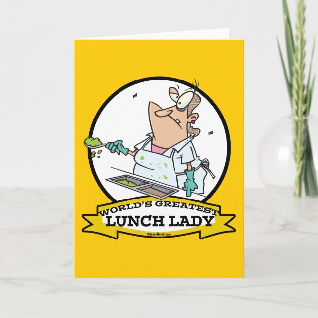 WORLDS GREATEST LUNCH LADY CARTOON CARD (Front)