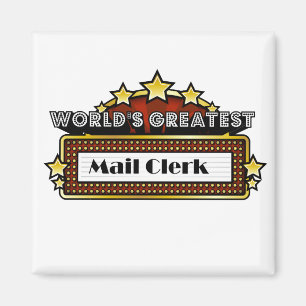 World's Greatest Mail Clerk Magnet