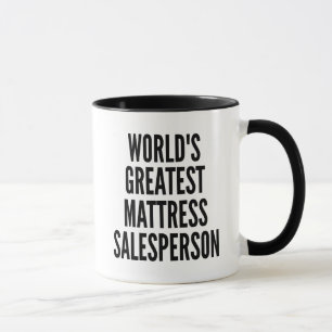 Worlds Greatest Mattress Salesperson Mug