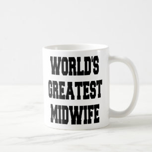 Worlds Greatest Midwife Coffee Mug