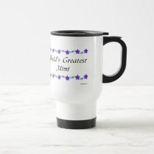 World's Greatest Mimi Travel Mug