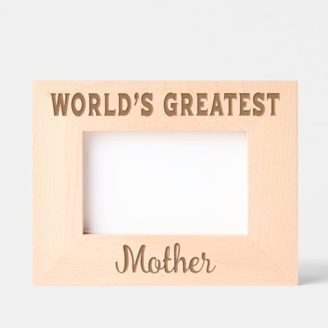 World's Greatest Mother Etched Frames (Front)