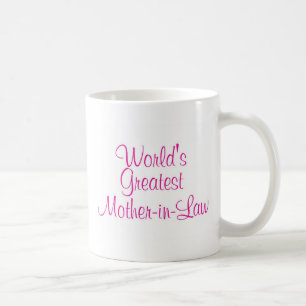 Worlds Greatest Mother In Law Coffee Mug