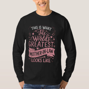 World's Greatest Mother-in-Law Funny Pink Mothers T-Shirt