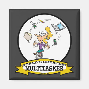 WORLDS GREATEST MULTI-TASKER WOMEN CARTOON MAGNET