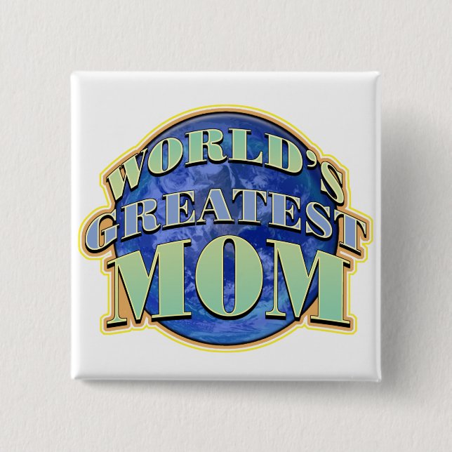 World's Greatest Mum Button (Front)
