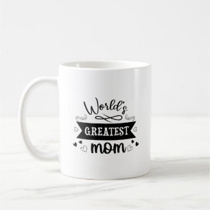 World's greatest mum coffee mug