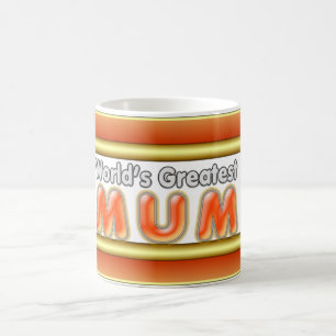 World's Greatest Mum Coffee Mug