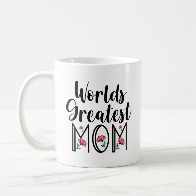 Worlds Greatest Mum Coffee Mug (Left)