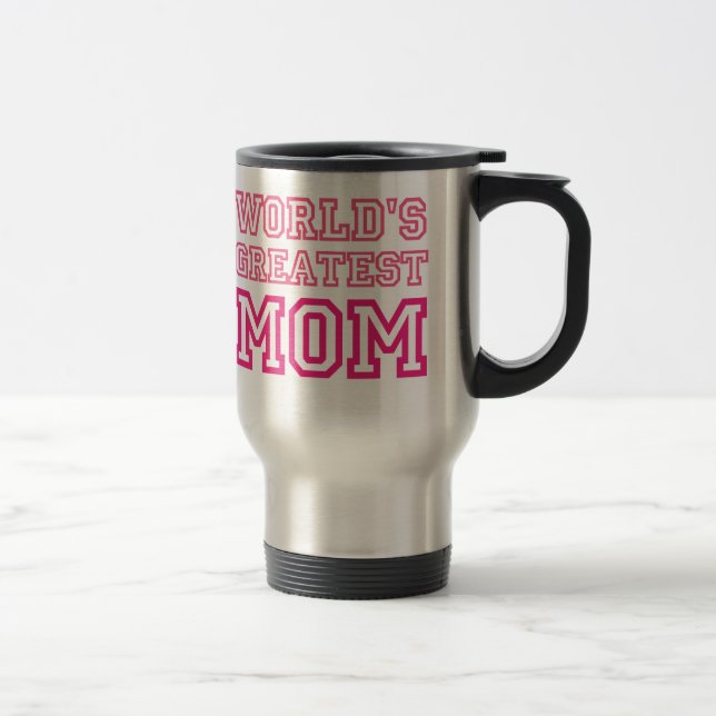 World's Greatest Mum Travel Mug (Right)