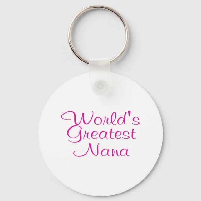 Worlds Greatest Nana Key Ring (Front)
