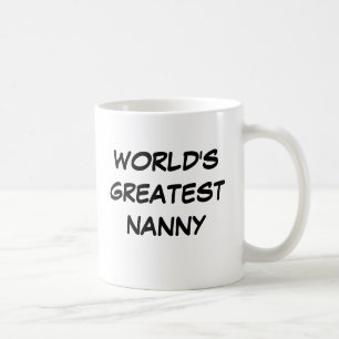 "World's Greatest Nanny"  Mug