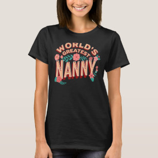 World's Greatest Nanny T-Shirt